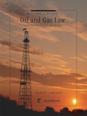 cover image of Williams & Meyers, Oil and Gas Law Abridged